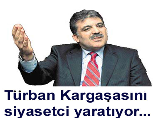 G�l: T�rban karga�as� politikac�dan ba�l�yor