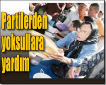 HANG� PART� RAMAZANDA NE YARDIMI YAPIYOR?