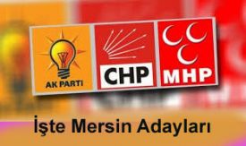 Mersin Milletvekili Adayları Belli Oldu 