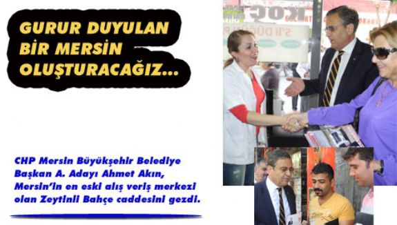 Mersinlinin yaşamaktan övünç ve gurur duyacağı bir Mersin oluşturacağız