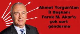 Yorgun’dan İl Başkanı Akar’a 