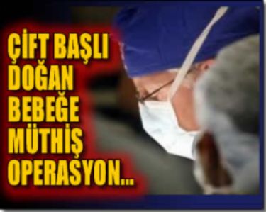 ��FT BA�LI DO�AN BEBE�E M�TH�� OPERASYON...