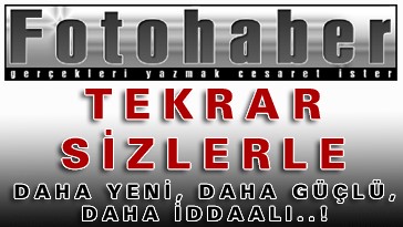 fotohaber.net tekrar sizlerle..!