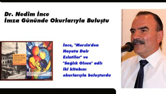 Dr. İnce İmza Gününde Okurlarıyla Buluştu