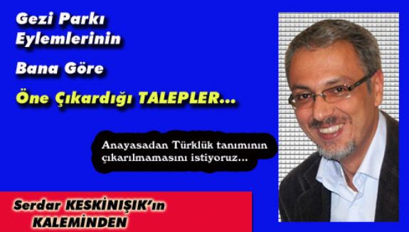 Gazeteci Serdar Keskinışık yazdı