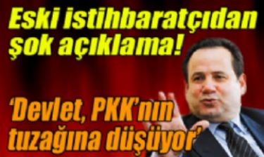 ’Devlet, PKK’n�n tuza��na d���yor’