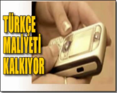 KISA MESAJDA T�RK�E MAL�YET� KALKIYOR 