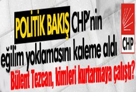 POLİTİK BAKIŞ CHP’nin eğilim yoklamasını kaleme aldı