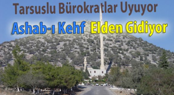 Eshab-ı Kehf’ Afşindemi-tarsusdamı