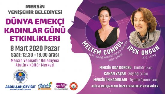 YEN��EH�R�DE 8 MART SANATLA KUTLANACAK