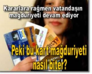 Kart aidat� ma�duriyeti nas�l biter?