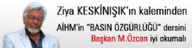 A�HM�in �BASIN �ZG�RL��ܔ dersini Ba�kan �zcan iyi okumal�