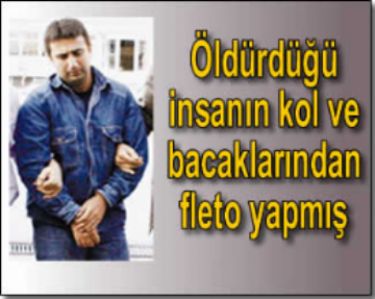 Ankara’da yamyam vah�eti