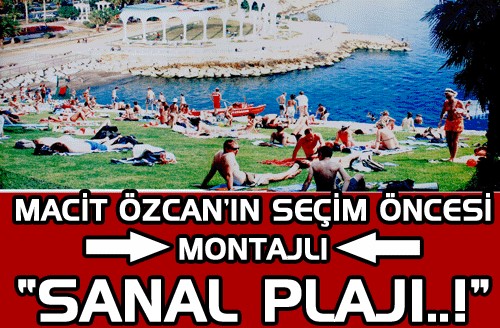 Mayolar�n�z� haz�rlay�n Macit �zcan��n Sanal Plaj� hizmete girdi
