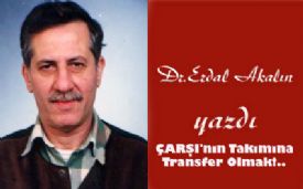 Badema ÇARŞI’nın Takımını Tutacağım !..