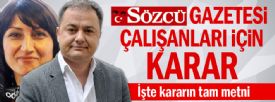 Sözcü gazetesi çalışanları için tutuklama kararı